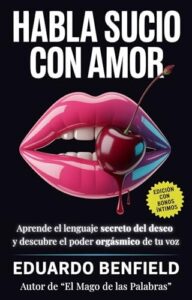 Habla Sucio con Amor